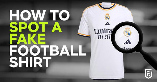 How to spot a fake football kit?